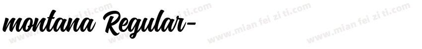 montana Regular字体转换